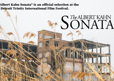 Albert Kahn Sonata to Premier July 16, 2026 at Detroit Trinity International Film Festival